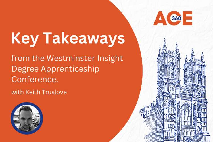 Key Takeaways from the Westminster Insight Degree Apprenticeship Conference